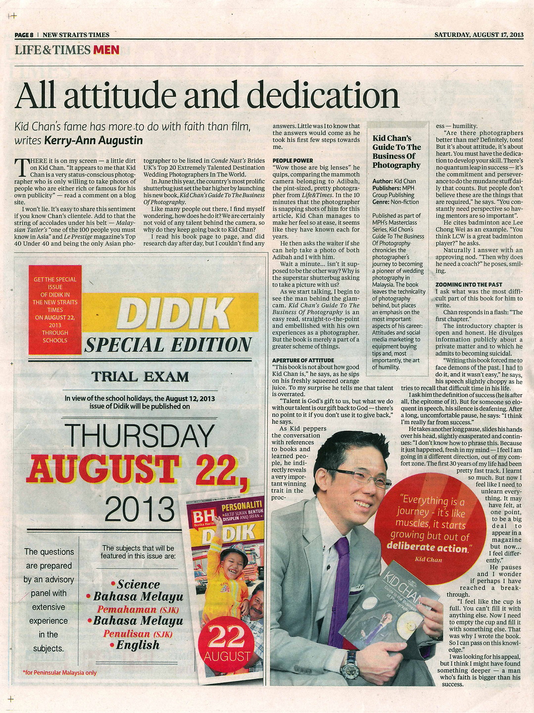 New Straits Times August 2013: Kid Chan - 'All Attitude & Dedication'